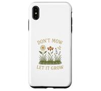 Don’t Mow Let It Grow No Mow May Native Plants Wildflowers Custodia per iPhone XS Max