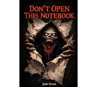 Don’t Open This Notebook