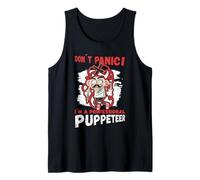 Don´t Panic! I´m A Puppeteer Puppeteering Puppet Owner Canotta