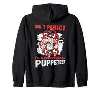 Don´t Panic! I´m A Puppeteer Puppeteering Puppet Owner Felpa con Cappuccio