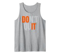Don´t Quit Do It I Workout Training Sweat Canotta