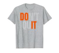 Don´t Quit Do It I Workout Training Sweat Maglietta