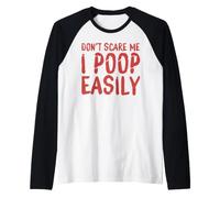 Don´t Scare Me I Poop Facilmente Halloween Skeleton Ghost Horror Maglia con Maniche Raglan