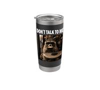 Don´t Talk To Me di caffè Procione Amante del caffè e degli Bicchiere termico in acciaio inox doppia parete