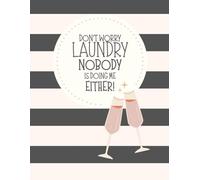 Don´t Worry Laundry Nobody Is Doing Me Either: 2026 Weekly & Monthly Sweary Mom Planner With Sarcastic Cuss Word Quotes