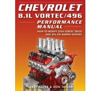 Don Taylor Larry Hofer Chevrolet 8.1L Vortec/496 Performance Manual (Tascabile)