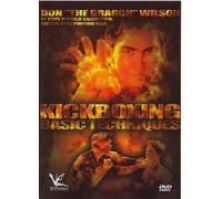 Don 'The Dragon' Wilson - Kickboxing Basic Techniques by Don Wilson