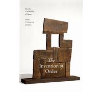 Don Thomas Deere The Invention of Order (Tascabile) Radical Américas