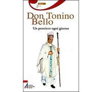 Don Tonino Bello. Un pensiero ogni giorno
