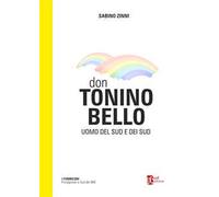 Don Tonino Bello. Uomo del sud e dei sud