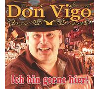 DON VIGO - ICH BIN GERNE HIER!