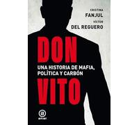 Don Vito: Una historia de mafia, política y carbón: 196