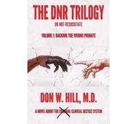 Don W Hill The DNR Trilogy (Tascabile)