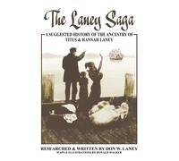 Don W. Laney The Laney Saga (Tascabile)