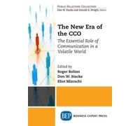 Don W. Stacks Eliot Mizrachi The New Era of the CCO (Tascabile)
