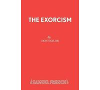 Don W. Taylor The Exorcism (Tascabile) Acting Edition S.