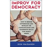 Don Waisanen Improv for Democracy (Copertina rigida)