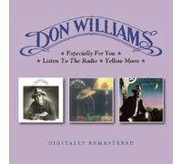 Don Williams Especially for You/Listen to the Radio/Yellow Moon (CD) Album