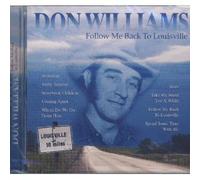 Don Williams - Follow Me Back to Louisville