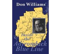 Don Williams Inside the Adirondack Blue Line (Tascabile)