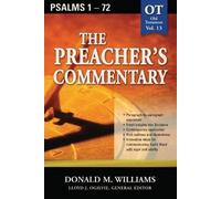 Don Williams The Preacher's Commentary - Vol. 13: Psalms 1-72 (Tascabile)