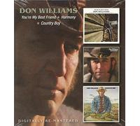 Don Williams You're My Best Friend/Harmony/Country Boy: Digitally Re-master (CD)