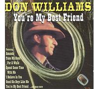 Don Williams - You're My Best Friend [Import]