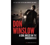 Don Winslow A Cool Breeze on the Underground (Copertina rigida)