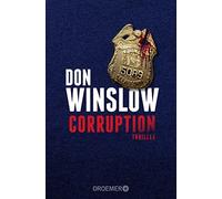 Don Winslow Chris Hirte Corruption: Thriller (Tascabile)