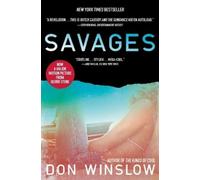 Don Winslow Savages (Tascabile)