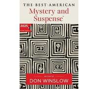 Don Winslow, Steph Cha – The Best American Mystery and Suspense 2025 – Tascabile