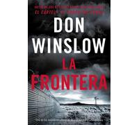 Don Winslow The Border / La Frontera (Spanish Edition) (Tascabile)