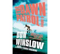 Don Winslow The Dawn Patrol (Tascabile)