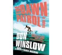 Don Winslow The Dawn Patrol (Tascabile)