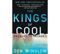 Don Winslow The Kings of Cool (Tascabile)