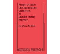 Don Zolidis Project Murder - The Elimination Challenge, Or Murder on (Tascabile)