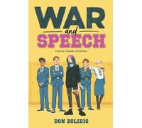 Don Zolidis War and Speech (Tascabile)