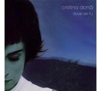 Dona,Cristina - Dove Sei Tu