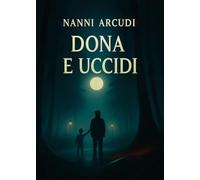 Dona e uccidi