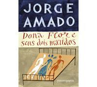 Dona Flor e seus dois maridos - Edicao de bolso - Historia moral e de amor (Em Portugues do Brasil)