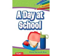 Dona Herweck Rice A Day at School (Tascabile) Get Ready Vocabulary Readers