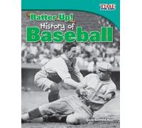 Dona Herweck Rice Batter Up History of Baseball (Tascabile)