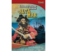 Dona Herweck Rice Chicas y chicos malos de alta mar (Tascabile)