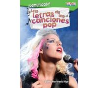 Dona Herweck Rice ¡Comunícate Las letras de las canciones pop (Tascabile)