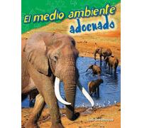 Dona Herweck Rice El medio ambiente adecuado (Tascabile)