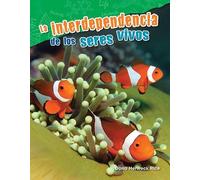 Dona Herweck Rice La interdependencia de los seres vivos (Tascabile)
