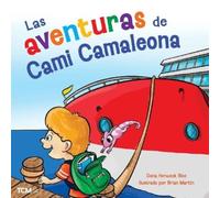 Dona Herweck Rice Las aventuras de Cami Camaleona (Copertina rigida)