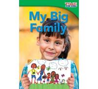 Dona Herweck Rice My Big Family (Tascabile) TIME FOR KIDS®: Informational Text