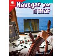 Dona Herweck Rice Navegar por el mar (Tascabile) Smithsonian: Informational Text