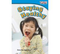 Dona Herweck Rice Staying Healthy (Tascabile) TIME FOR KIDS®: Informational Text